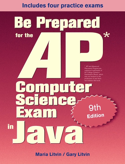 Be Prepared: AP Computer Science Exam in Java
