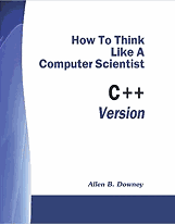 How To Think Like A Computer Scientist: C++ Version